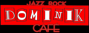 Jazz Rock Dominik Cafe