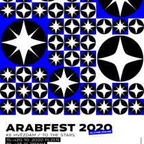 Arabfest 2020: Ke hvězdám (11. ročník)